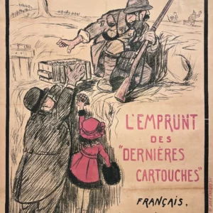 AFFICHES ORIGINALES - Guerre & Propagande - Emprunt des Dernières Cartouches – R. Cabrol – 1918