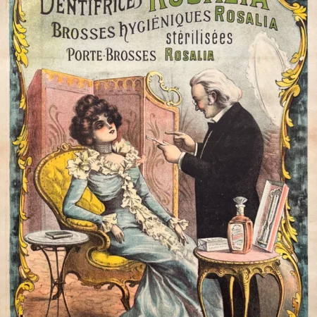 AFFICHES ANCIENNES - Publicité - Rosalia – Dentifrices – Anonyme – [1900]