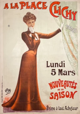 AFFICHES ORIGINALES - Publicité - A la Place de Clichy – LEM – 1900