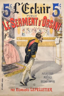 AFFICHES ORIGINALES - Publicité - L&rsquo;Eclair – Le Serment d&rsquo;Orisini – Tichon – 1892