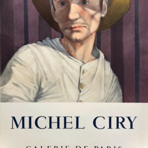 AFFICHES ORIGINALES - Spectacle &amp; Évènements - Michel Ciry à la Galerie de Paris – Affiche Expo Litho Mourlot 1966