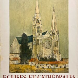 AFFICHES ORIGINALES - Spectacle &amp; Évènements - Eglises et Cathédrales, Chartres – Affiche Expo Litho Mourlot 1960