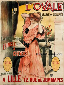 AFFICHES ORIGINALES - Mode - L&rsquo;Ovale – Épingle à Cheveux – Henri Gray – 1895