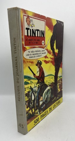 NEUVIÈME ART - Hergé - Recueil Journal de Tintin – Album n° 43 – édition française 1960