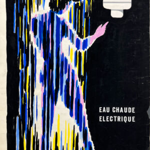 Maquette Originale, Eau Chaude Éléctrique, La Douche de Couleurs – Bernard Villemot – [1956]