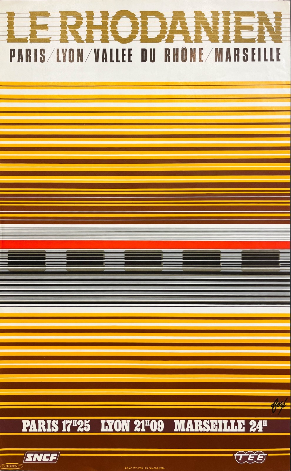 AFFICHES ORIGINALES - Tourisme - SNCF, Le Rhodanien – Paris-Marseille – Foré – 1971