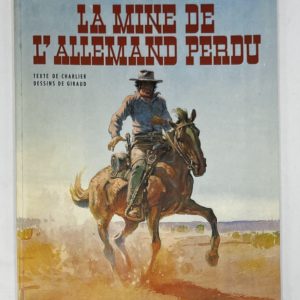 NEUVIÈME ART - Jean Giraud (Moebius) - Blueberry – EO – La mine de l&rsquo;allemand perdu