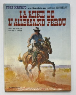 NEUVIÈME ART - Jean Giraud (Moebius) - Blueberry – EO – La mine de l&rsquo;allemand perdu
