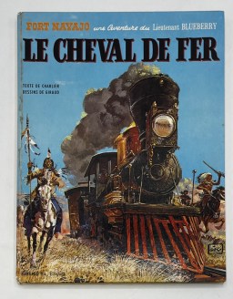 NEUVIÈME ART - Jean Giraud (Moebius) - Blueberry – EO – Le cheval de fer