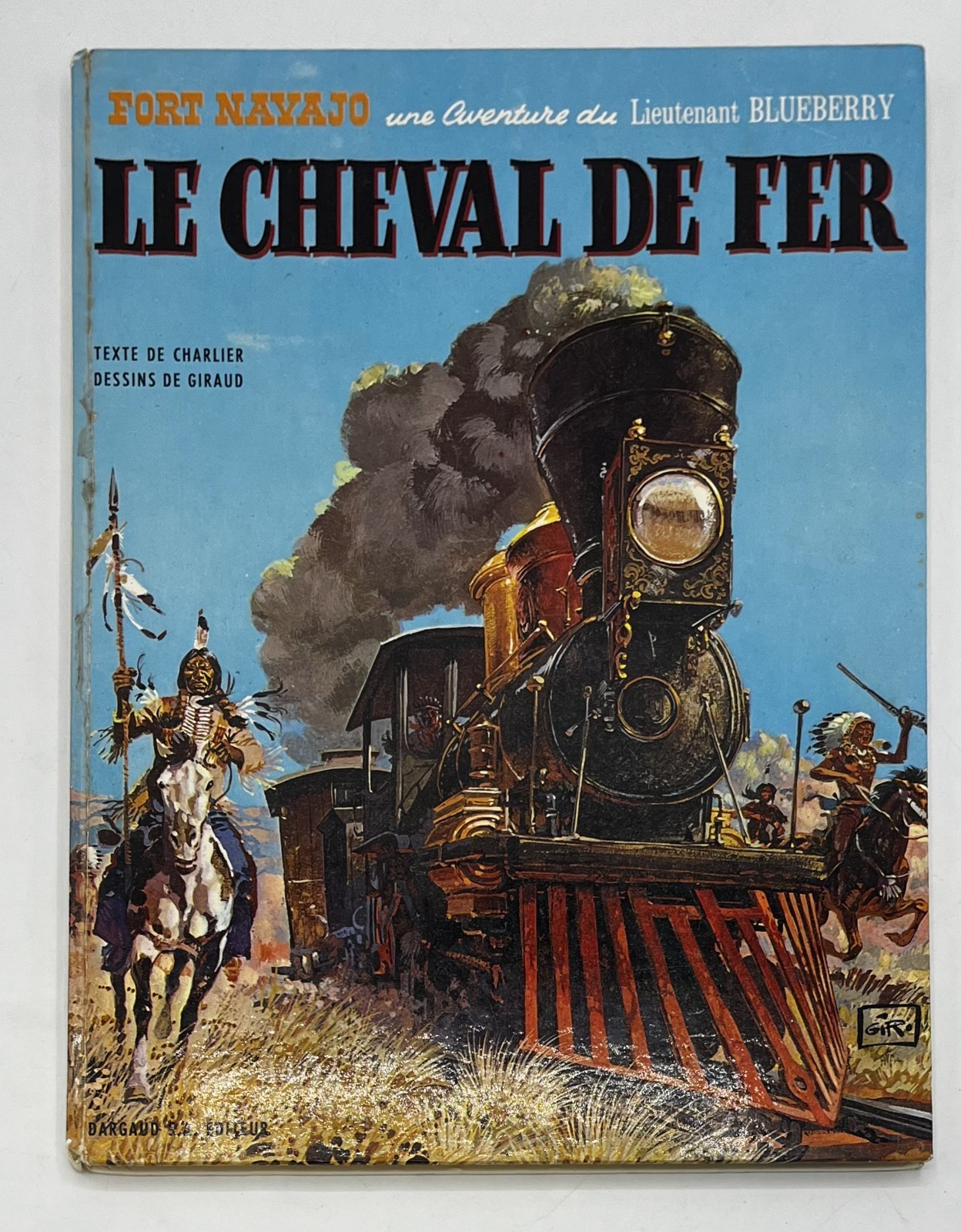 NEUVIÈME ART - Jean Giraud (Moebius) - Blueberry – EO – Le cheval de fer